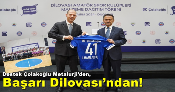 Destek Çolakoğlu Metalurji’den, Başarı Dilovası’ndan!