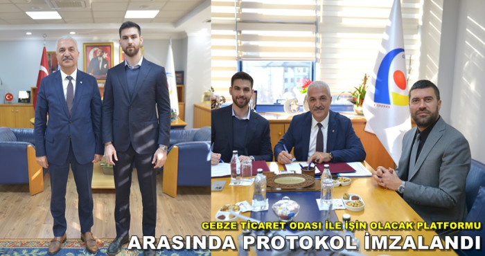 GEBZE TİCARET ODASI İLE İŞİN OLACAK PLATFORMU ARASINDA PROTOKOL İMZALANDI