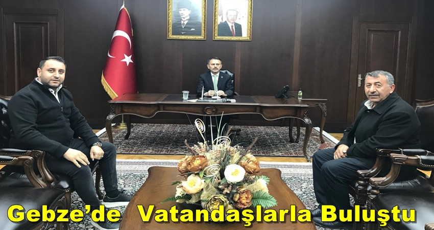 Vali İlhami Aktaş, Vatandaşlarımızla Gebze’deki Valilik Makamında Buluştu