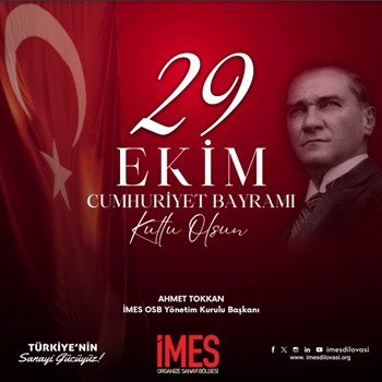 İMES OSB 29 EKİM CUMHURİYET BAYRAMI