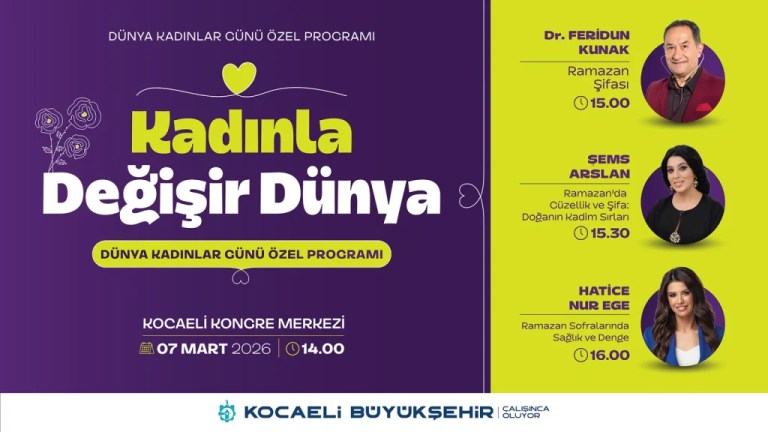 Kocaeli’de 8 Mart kutlamaları “Kadınla Değişir Dünya” temasıyla