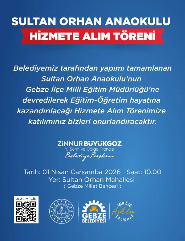 Sultan Orhan Anaokulu Hizmete Alım Töreni