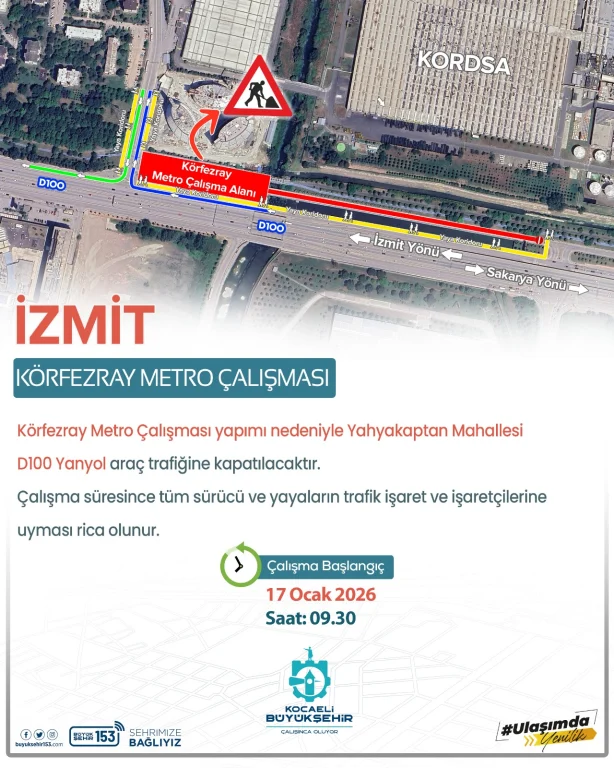 Körfezray Metro inşaatı: Yahyakaptan’da iki güzergâhta geçici düzenleme