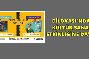 DİLOVASI’NDA KÜLTÜR SANAT ETKİNLİĞİNE DAVET