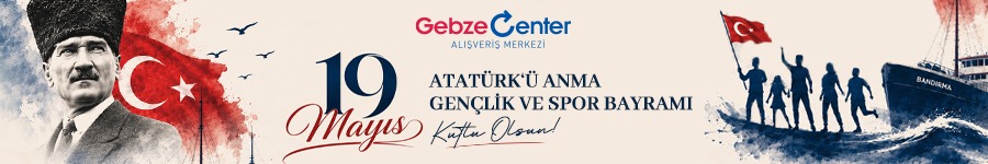 GEBZE CENTER 19 MAYIS İLANI