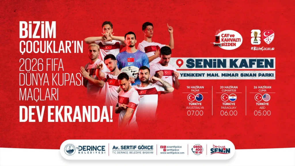 Dünya Kupası Heyecanı Derince’de Yaşanacak