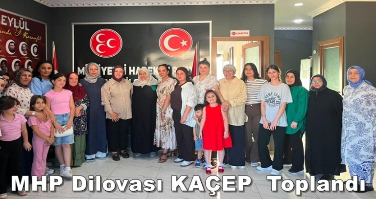 MHP Dilovası KAÇEP İlçe Teşkilatı Olağan Toplantısını Gerçekleştirdi