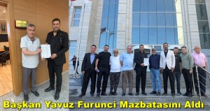 MHP Darıca İlçe Başkanı Yavuz Furunci Mazbatasını Aldı