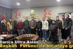 DARICA ULTRA ASLAN TARAFTAR GRUBUNDAN MHP DARICA İLÇE TEŞKİLATI’NA ZİYARET