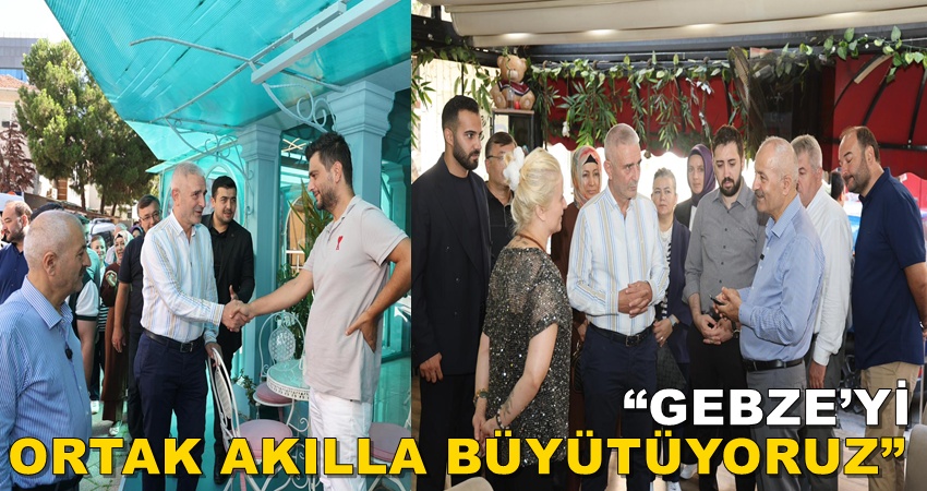 AK PARTİ GEBZE’DEN HACIHALİL’DE GÜÇLÜ SAHA BULUŞMASI