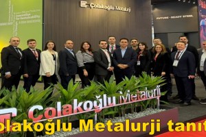 Çolakoğlu Metalurji, EuroBLECH ve ANKIROS Fuarlarında Çözümlerini Tanıttı