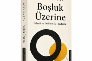 Ayşe Musal Boşluk Üzerine ile raflarda